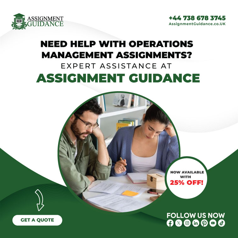 Operations Management Assignment Help 25% Off Proven Expert Aid!