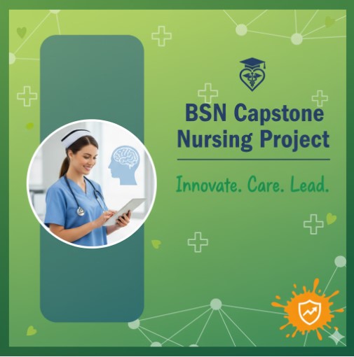 Nurse using tablet with medical icons, promoting BSN Capstone Nursing Project with tagline: Innovate. Care. Lead.