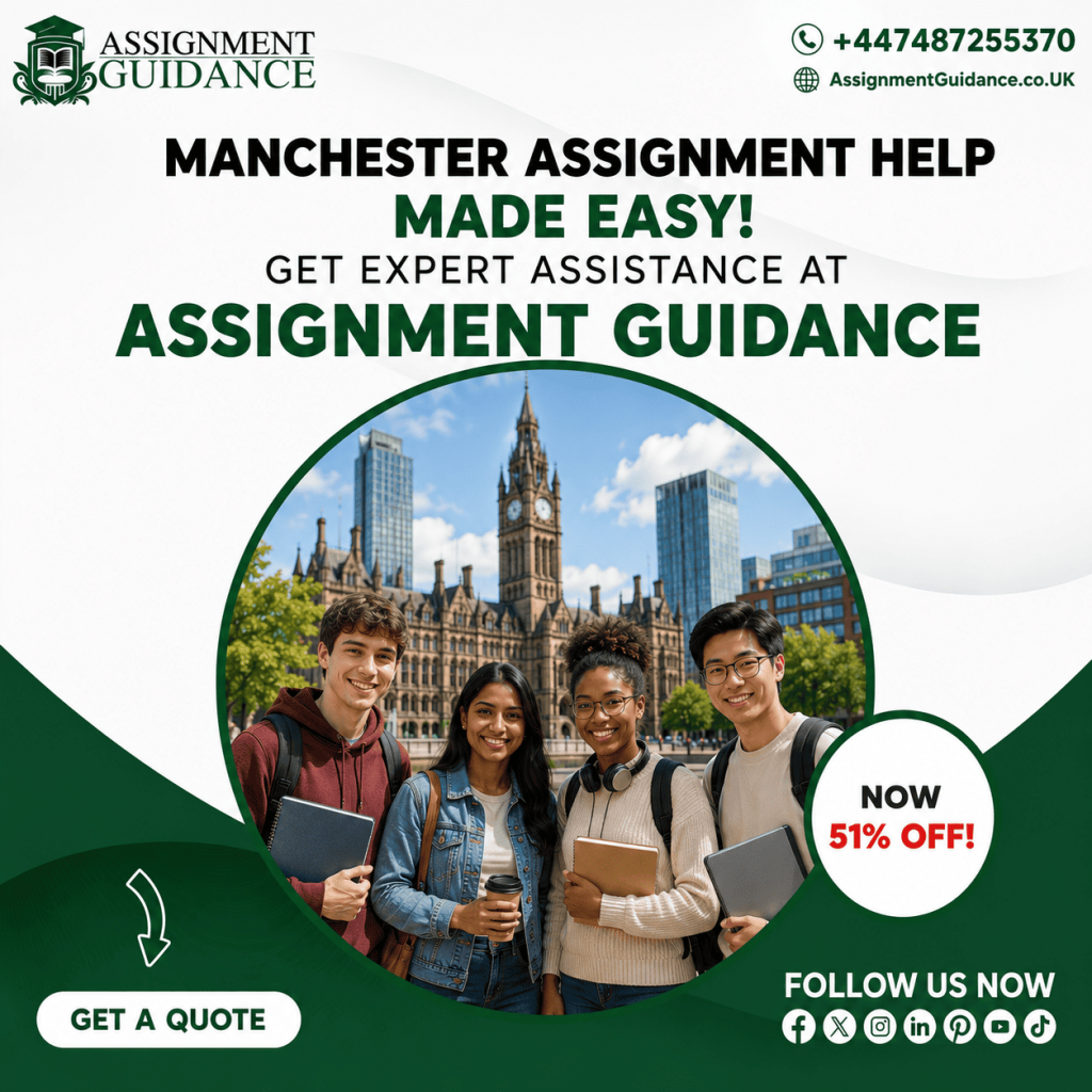Manchester Assignment Help by experienced academic writers with exclusive 51% student discount